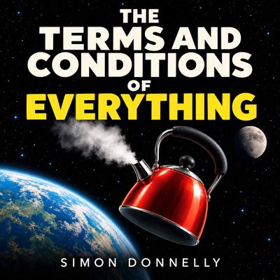 Cover of The Terms and Conditions of Everything